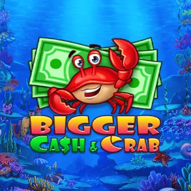 Bigger Cash & Crab
